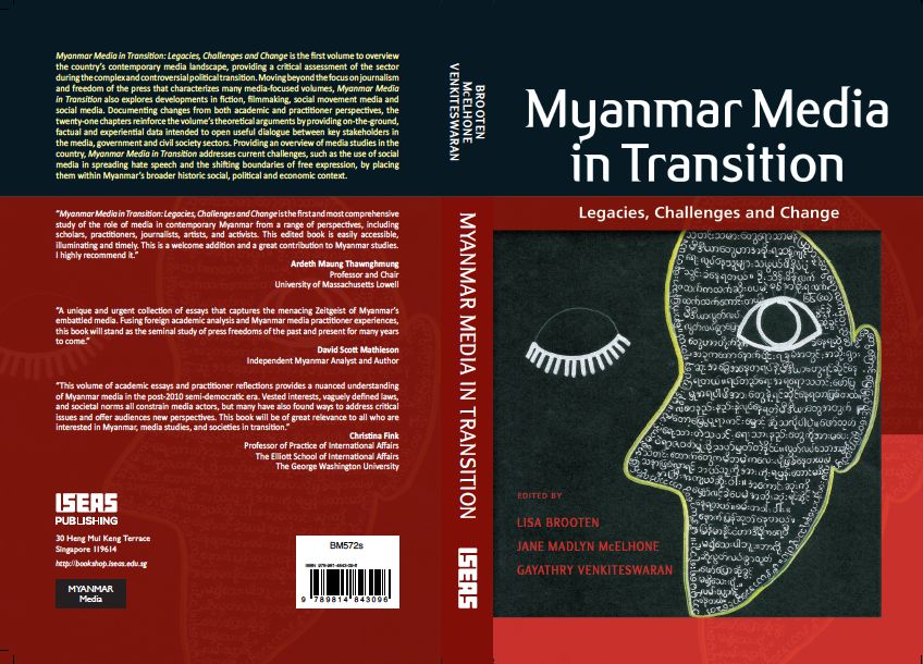 Myanmar Media in Transition: Legacies, Challenges and Change